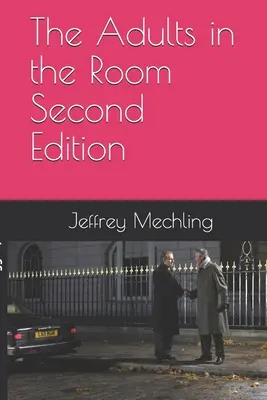 Gli adulti nella stanza - The Adults in the Room