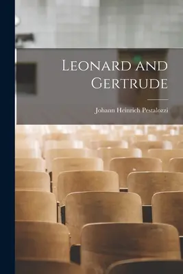 Leonard e Gertrude - Leonard and Gertrude