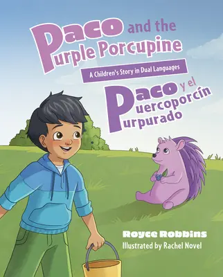 Paco e il porcospino viola (Paco Y El Puercoporcn Purpurado) - Paco and the Purple Porcupine (Paco Y El Puercoporcn Purpurado)