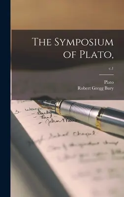 Il Simposio di Platone; c.1 - The Symposium of Plato; c.1
