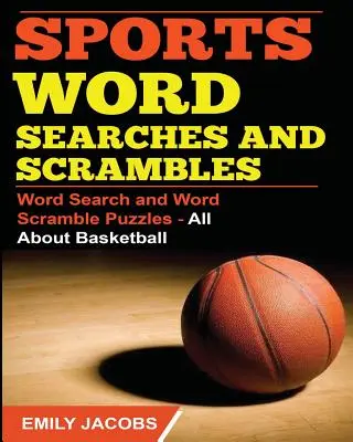 Ricerche di parole e giochi di parole sullo sport - Pallacanestro - Sports Word Searches and Scrambles - Basketball