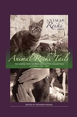 Code di reiki per animali Volume 2 - Animal Reiki Tails Volume 2
