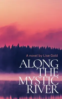 Lungo il fiume mistico - Along The Mystic River