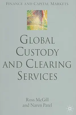 Servizi di custodia e compensazione globali - Global Custody and Clearing Services