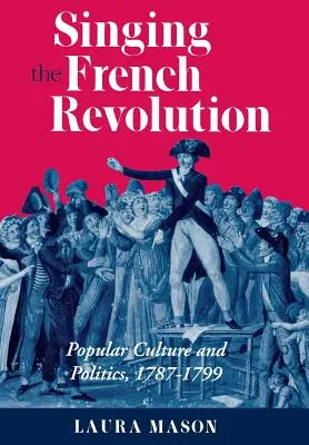 Cantare la Rivoluzione francese - Singing the French Revolution