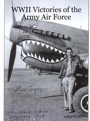 Le vittorie della seconda guerra mondiale dell'aviazione militare - WWII Victories of the Army Air Force