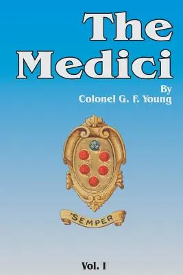 I Medici, volume 1 - The Medici, Volume 1