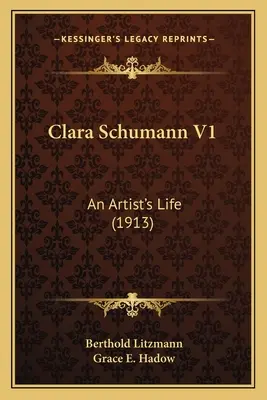 Clara Schumann V1: Una vita da artista (1913) - Clara Schumann V1: An Artist's Life (1913)