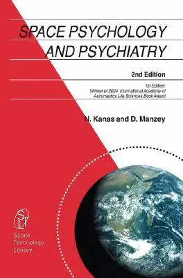 Psicologia e psichiatria spaziale - Space Psychology and Psychiatry
