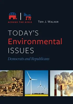 I problemi ambientali di oggi: Democratici e Repubblicani - Today's Environmental Issues: Democrats and Republicans