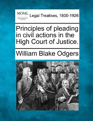 Principi di difesa nei ricorsi civili presso l'Alta Corte di Giustizia. - Principles of pleading in civil actions in the High Court of Justice.