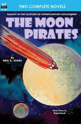 I pirati della luna e Callisto in guerra - Moon Pirates, The, & Callisto at War