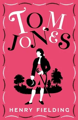 Tom Jones: Edizione completamente annotata (oltre 750 note) - Tom Jones: Fully Annotated Edition (Over 750 Notes)