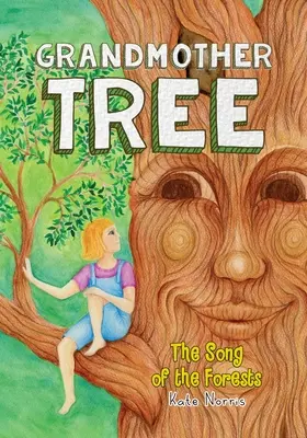 Nonna Albero: Il canto delle foreste - Grandmother Tree: Song of the Forests