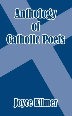 Antologia di poeti cattolici - Anthology of Catholic Poets