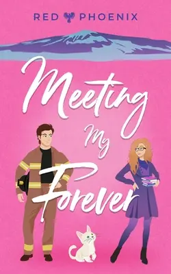 Incontrare il mio per sempre - Meeting My Forever