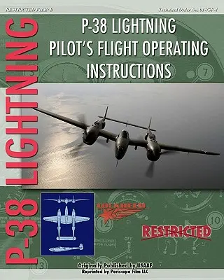 Istruzioni operative di volo per piloti di P-38 Lighting - P-38 Lighting Pilot's Flight Operating Instructions
