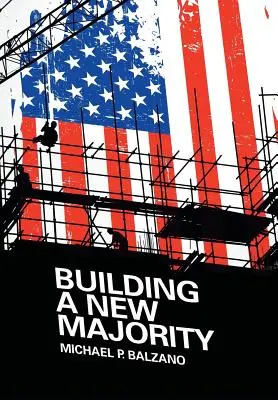 Costruire una nuova maggioranza - Building a New Majority