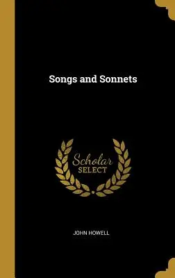 Canzoni e sonetti - Songs and Sonnets