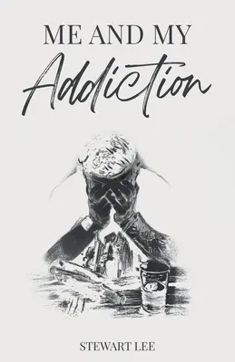 Io e la mia dipendenza - Me and My Addiction