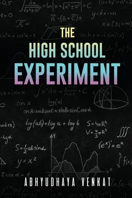 L'esperimento del liceo - The High School Experiment