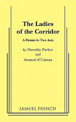 Le signore del corridoio - The Ladies of the Corridor
