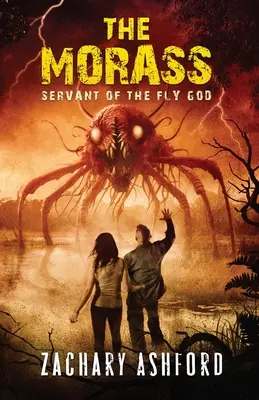 Il Morass: Servo del dio mosca - The Morass: Servant of the Fly God