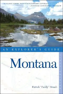 Guida dell'esploratore del Montana - Explorer's Guide Montana