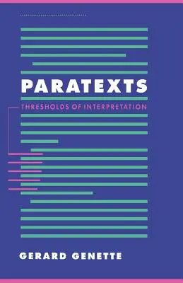 Paratesti: Soglie di interpretazione - Paratexts: Thresholds of Interpretation