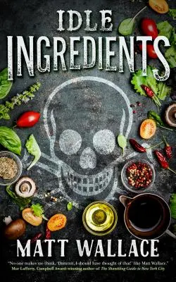 Ingredienti oziosi - Idle Ingredients