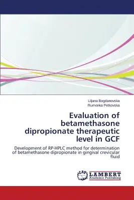 Valutazione del livello terapeutico del betametasone dipropionato nella GCF - Evaluation of betamethasone dipropionate therapeutic level in GCF