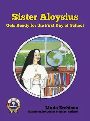 Suor Aloysius si prepara per il primo giorno di scuola - Sister Aloysius Gets Ready for the First Day of School