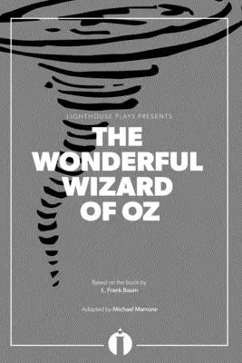 Il meraviglioso mago di Oz (Lighthouse Plays) - The Wonderful Wizard of Oz (Lighthouse Plays)