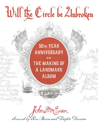 Will the Circle Be Unbroken: La realizzazione di un album storico, 50° Anniversario - Will the Circle Be Unbroken: The Making of a Landmark Album, 50th Anniversary
