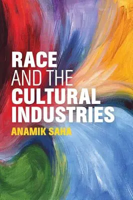 Razza e industrie culturali - Race and the Cultural Industries