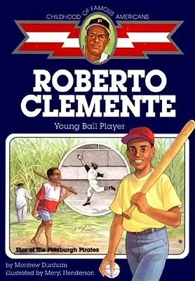 Roberto Clemente: Giovane giocatore di pallone - Roberto Clemente: Young Ball Player