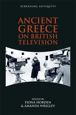 L'antica Grecia nella televisione britannica - Ancient Greece on British Television
