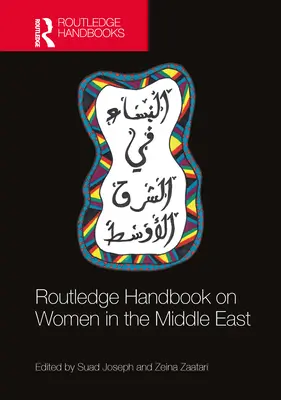 Manuale Routledge sulle donne in Medio Oriente - Routledge Handbook on Women in the Middle East