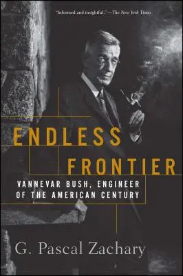 La frontiera infinita: Vannevar Bush, ingegnere del secolo americano - Endless Frontier: Vannevar Bush, Engineer of the American Century