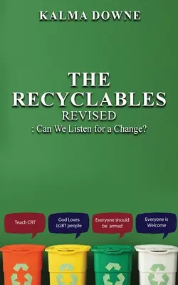 I riciclabili: Possiamo ascoltare per cambiare? - The Recyclables: Can We Listen for a Change?