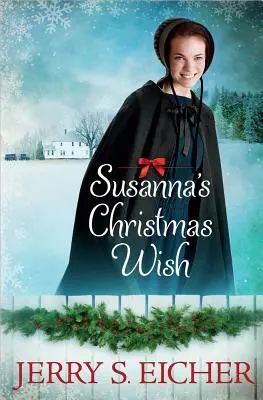 Il desiderio di Natale di Susanna - Susanna's Christmas Wish