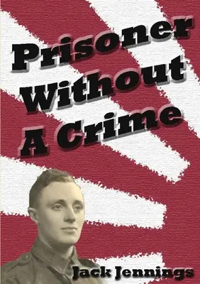 Prigioniero senza reato - Prisoner Without A Crime