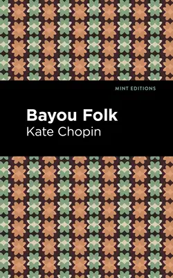 Il popolo di Bayou - Bayou Folk