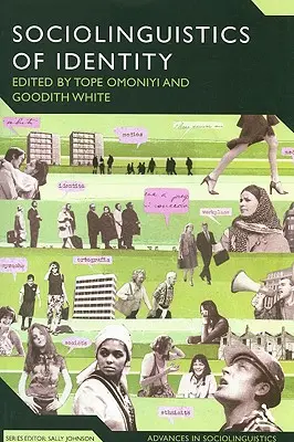 Sociolinguistica dell'identità - The Sociolinguistics of Identity