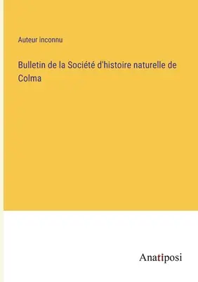 Bollettino della Società di Storia Naturale di Colma - Bulletin de la Socit d'histoire naturelle de Colma