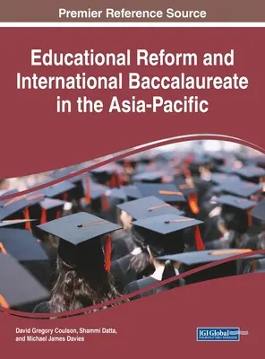 Riforma educativa e International Baccalaureate nell'Asia-Pacifico - Educational Reform and International Baccalaureate in the Asia-Pacific