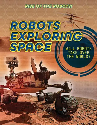 Robot che esplorano lo spazio - Robots Exploring Space