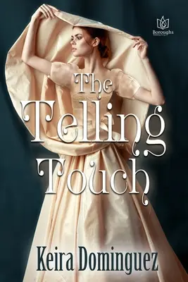 Il tocco rivelatore - The Telling Touch