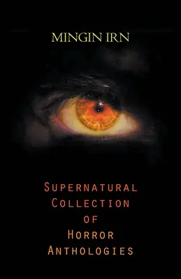 Raccolta soprannaturale di antologie horror - Supernatural Collection of Horror Anthologies
