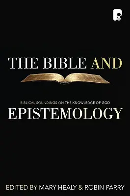 Bibbia ed epistemologia - The Bible and Epistemology